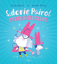 Picture of Sidonie Poirot super détective