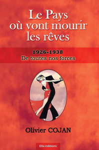 Image de Le pays où vont mourir les rêves
