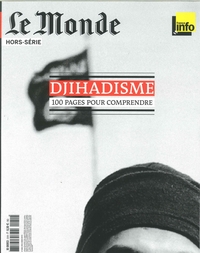 Image de Le Monde Hs N°51 Djihadisme  Janvier 2016