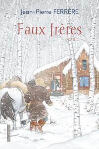 Picture of Faux frères tome 2