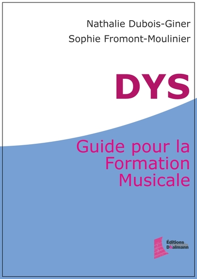 Picture of DYS : Guide pour la Formation Musicale