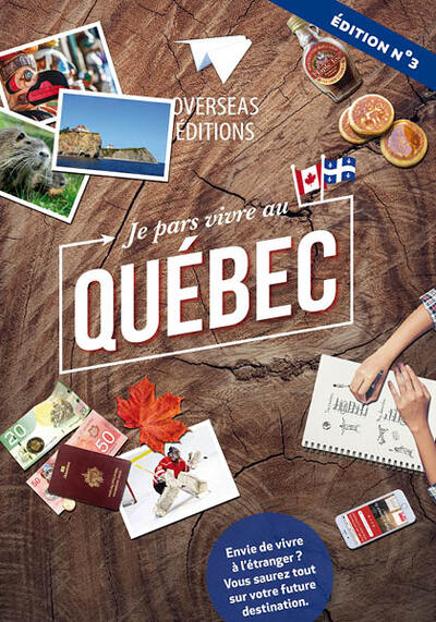 Picture of JE PARS VIVRE AU QUEBEC : 3E EDITION