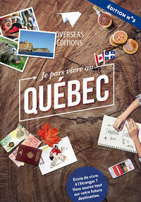 Picture of JE PARS VIVRE AU QUEBEC : 3E EDITION