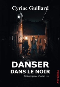 Image de DANSER DANS LE NOIR