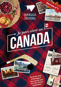 Picture of JE PARS VIVRE AU CANADA : 2E EDITION
