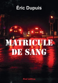 Image de MATRICULE DE SANG