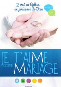 Image de JE T'AIME COMME MARIAGE