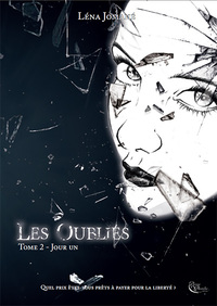 Image de Les Oubliés, tome 2, Jour Un