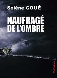 Image de NAUFRAGÉ DE L'OMBRE