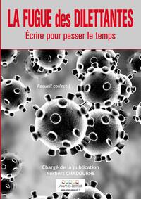 Image de La Fugue des Dilettantes