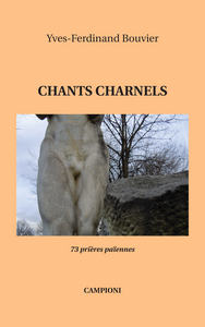 Picture of CHANTS CHARNELS (73 prières païennes)