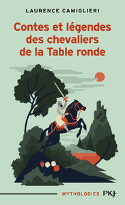 Image de Contes et légendes des chevaliers de la Table ronde