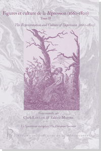 Picture of Figures et culture de la dépression (1660-1800) Tome II The Representation and Culture of Depression