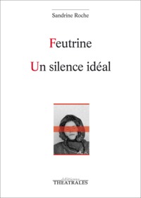 Image de Feutrine un silence idéal