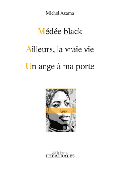 Image de Médée black / Ailleurs la vraie vie / Un ange à ma porte