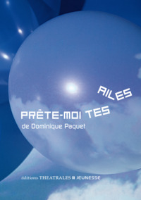 Image de Prête-moi tes ailes