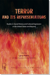 Image de Terror and its Representations - Studies in Social History and Cultural Expression in the United Sta