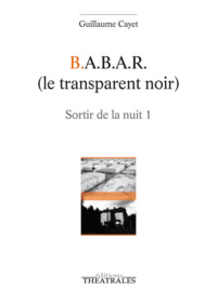 Picture of B.A.B.A.R (le transparent noir)