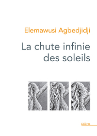 Picture of La chute infinie des soleils