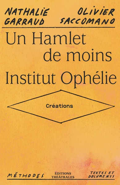 Picture of Un Hamlet de moins / Institut Ophélie