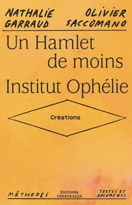 Picture of Un Hamlet de moins / Institut Ophélie