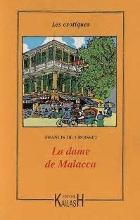 Image de La dame de Malacca