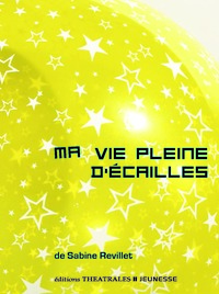 Picture of Ma vie pleine d'écailles