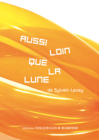 Image de Aussi loin que la lune