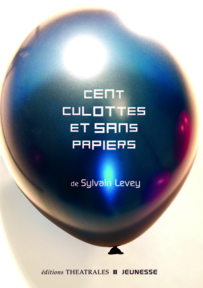 Image de Cent culottes et sans papiers