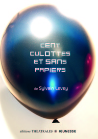 Image de Cent culottes et sans papiers