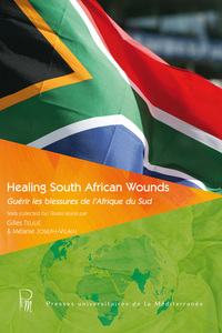 Picture of Healing South African Wounds / Guérir les blessures de l'Afrique du Sud