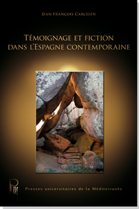 Image de Témoignage et fiction dans l'Espagne contemporaine
