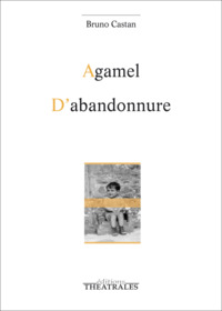 Image de Agamel / D'abandonnure