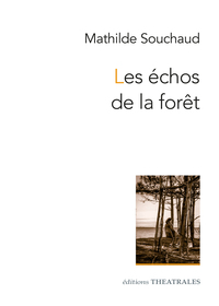 Image de Les échos de la forêt