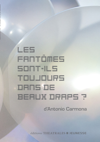 Picture of Les fantômes sont-ils toujours dans de beaux draps ?