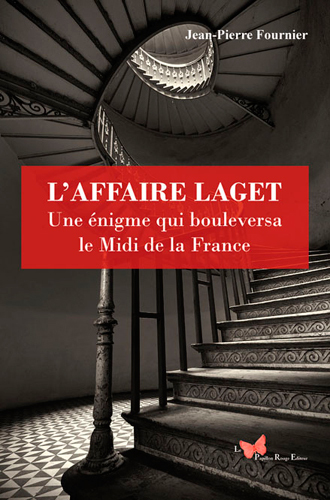 Picture of L'Affaire Laget, Une Énigme Qui Bouleversa La Fran
