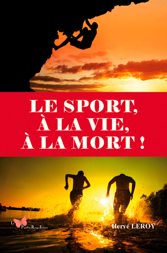 Picture of Le Sport, À La Vie, À La Mort