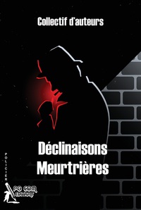 Image de Déclinaisons Meurtrières
