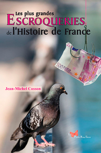 Picture of Les Plus Grandes Escroqueries De L'Histoire De Fra