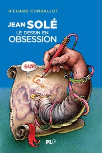 Image de Jean Solé, le dessin en obsession