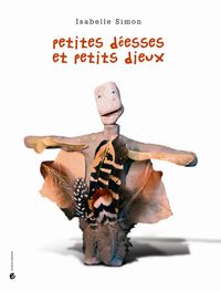 Image de Petites déesses et petits dieux