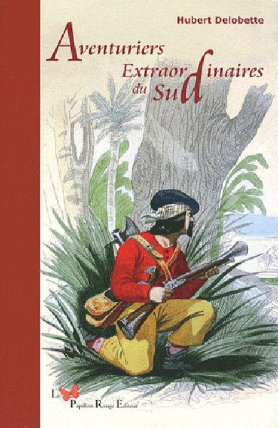 Image de Aventuriers Extraordinaires Du Sud