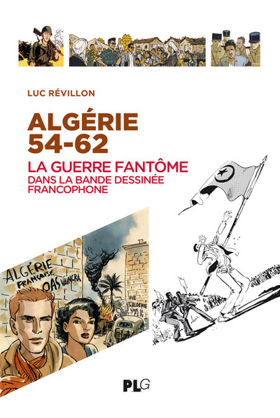 Picture of Algérie 54-62 La guerre fantôme dans la bande dessinée francophone