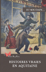 Picture of Histoires Vraies En Aquitaine