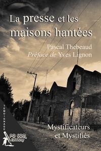 Image de La presse et les maisons hantées