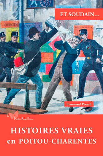 Picture of Histoires Vraies En Poitou-Charentes