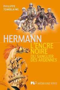 Image de Hermann, L'encre noire du sanglier des Ardennes