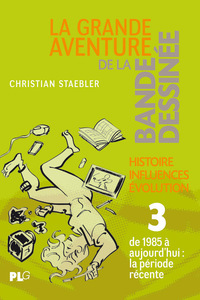 Picture of Grande Aventure de la Bande Dessinée (La) T03