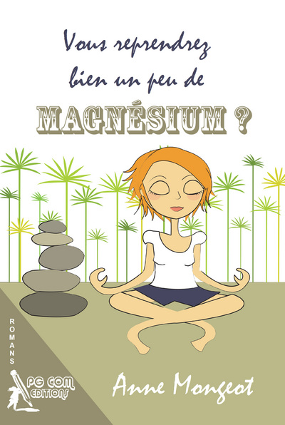 Picture of Vous reprendrez bien un peu de magnésium ?
