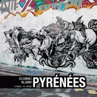 Image de Pyrénées : un sommet du graff